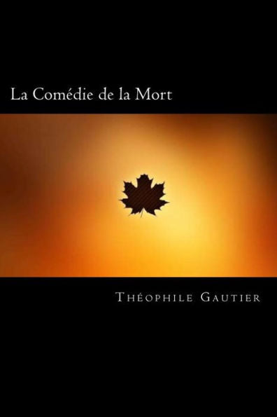 La Comédie de la Mort (French Edition) - 9781720851882