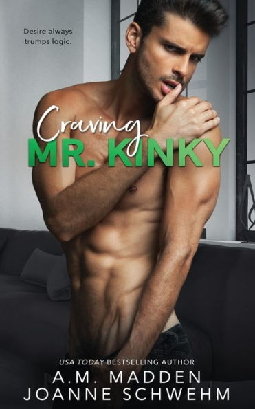 Craving Mr. Kinky (The Mr. Wrong Series)