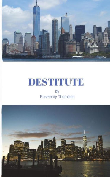 Destitute