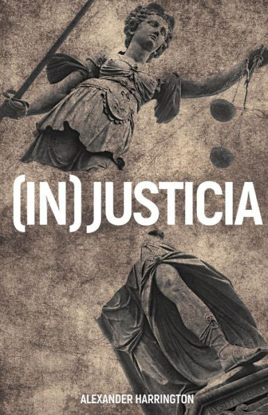 (In)Justicia (Spanish Edition)