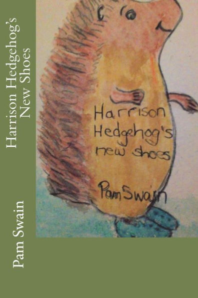 Harrison Hedgehog's New Shoes
