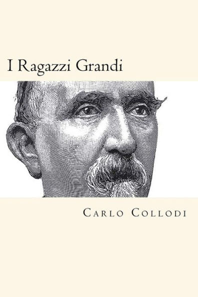 I Ragazzi Grandi (Italian Edition) - 9781721145560