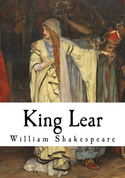 King Lear (Classic William Shakespeare)