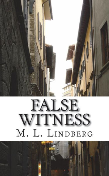 False Witness - 9781721210305