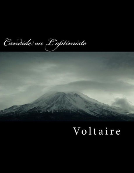 Candide ou L'optimiste (French Edition)
