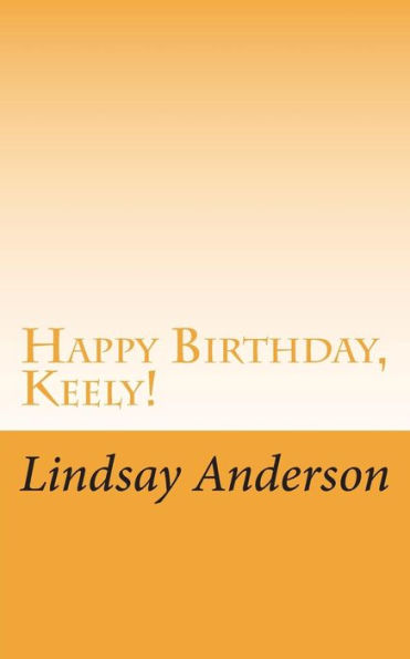 Happy Birthday, Keely! (The Girls Of Houston)