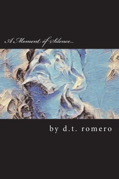 A Moment of Silence: a novella of grief
