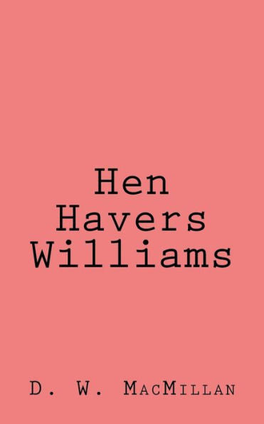 Hen Havers Williams