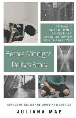 Before Midnight: Reilly's Story (After Midnight)