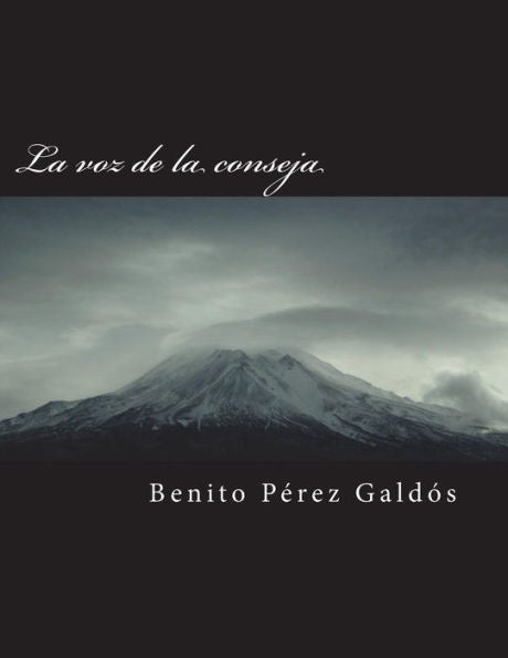 La voz de la conseja (Spanish Edition)