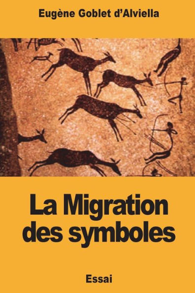 La Migration des symboles (French Edition) - 9781721828999