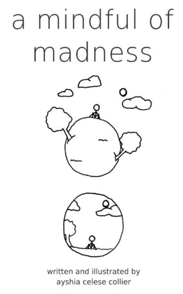 A Mindful Of Madness
