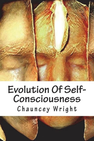 Evolution Of Self-Consciousness - 9781721869091