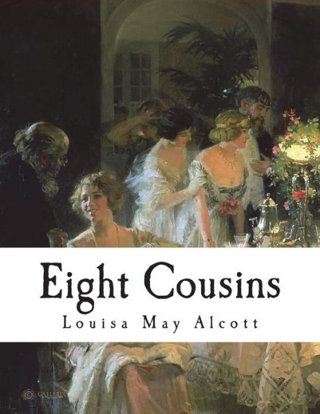 Eight Cousins - 9781721869893