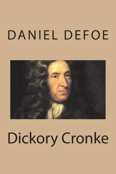 Dickory Cronke - 9781721891702