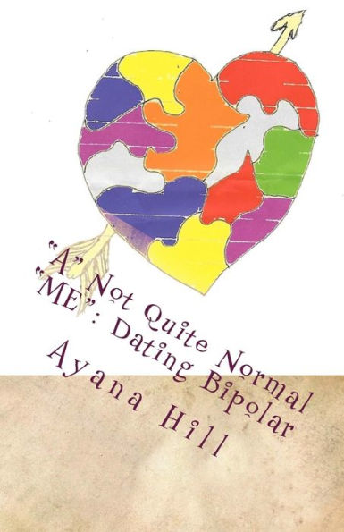 A Not Quite Normal "ME": Dating Bipolar