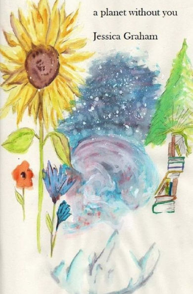 a planet without you