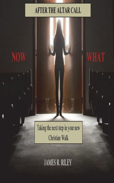 After the Altar Call, Now What?