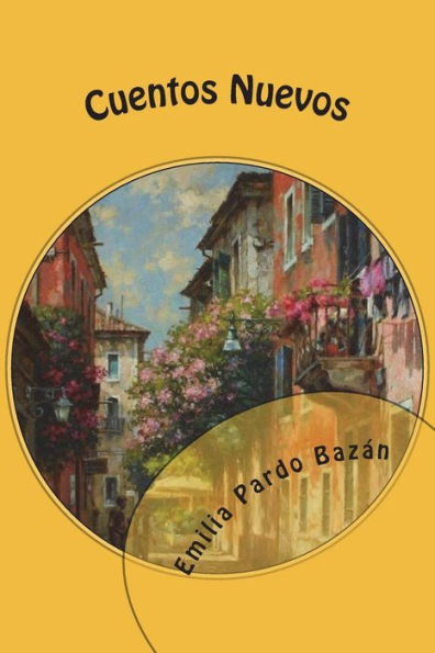 Cuentos Nuevos (Spanish Edition)