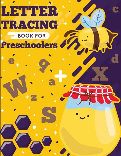 Letter Tracing Book For Preschoolers : Letter Tracing Preschool, Letter Tracing, Letter Tracing Kid 3-5, Letter Tracing Preschool, Letter Tracing Workbook - 9781722006648