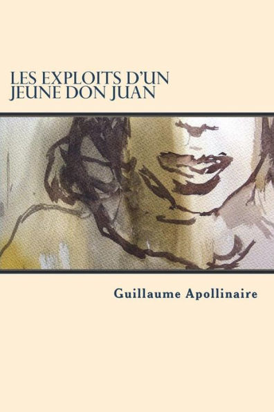 Les Exploits D'Un Jeune Don Juan (French Edition) - 9781722037598