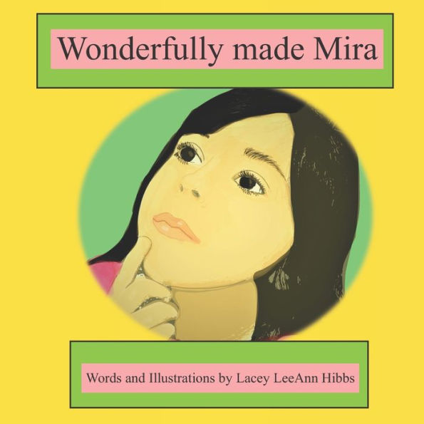 Wonderfully Made Mira