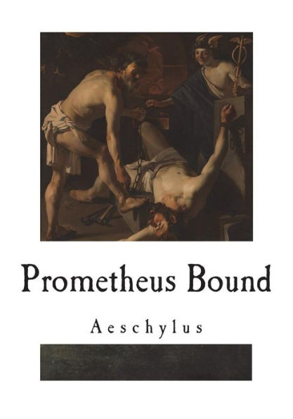 Prometheus Bound - 9781722053802
