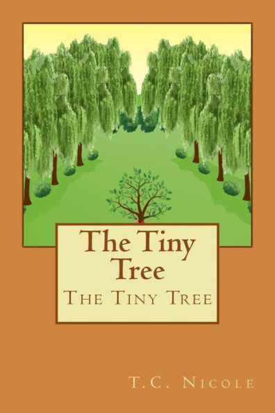 The Tiny Tree - 9781722073534