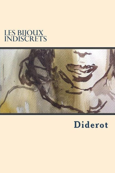Les Bijoux Indiscrets - 9781722075149