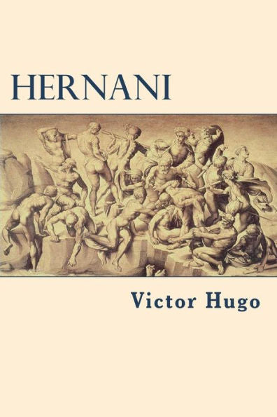 Hernani (Spanish Edition) - 9781722125806