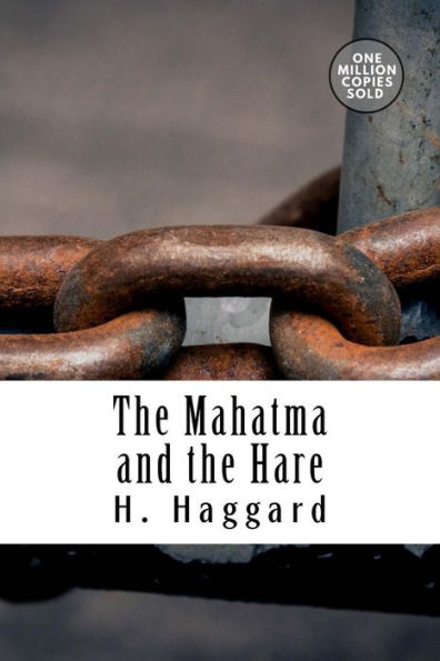 The Mahatma And The Hare - 9781722169091