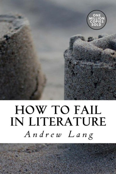 How to Fail in Literature - 9781722179007