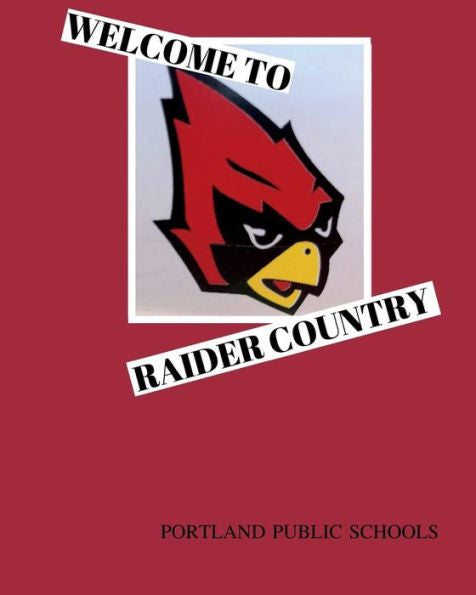 Welcome To Raider Country Portland Public Schools : Portland, Michigan