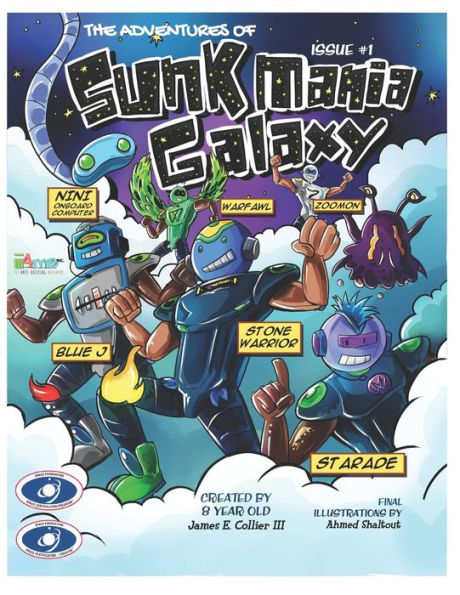 The Adventures Of Sunkmania Galaxy : The Comic Book Series