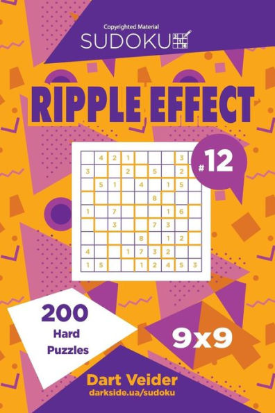 Sudoku Ripple Effect - 200 Hard Puzzles 9X9
