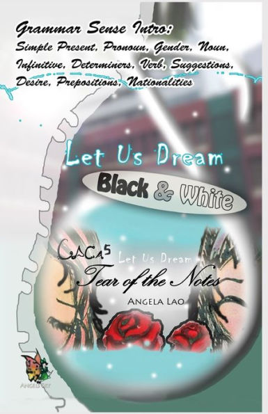 Grammar Sense Intro: Let Us Dream! (Angels Sky Creative English)