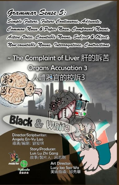 Grammar Sense 5: The Complaint of Liver! (Angels Sky Creative English)