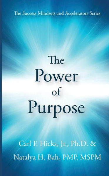 The Power Of Purpose - 9781722298630