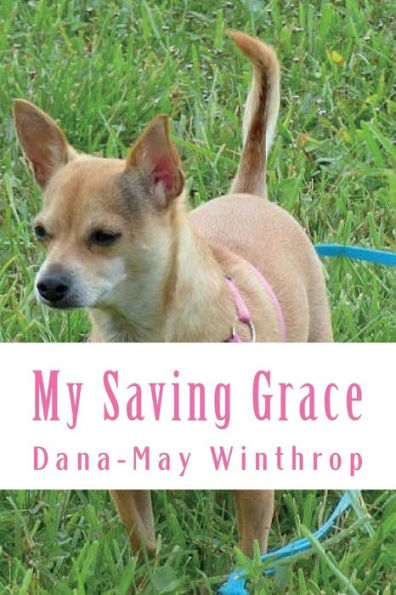 My Saving Grace - 9781722311049