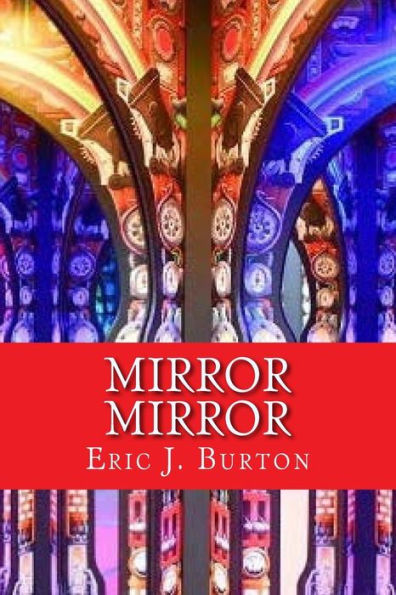 Mirror Mirror - 9781722320867