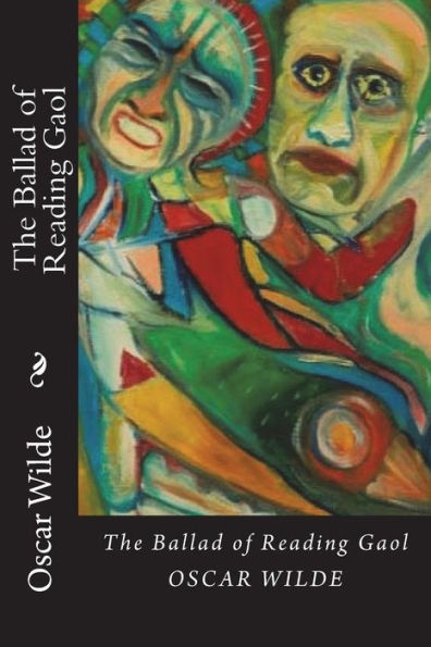 The Ballad Of Reading Gaol - 9781722374280