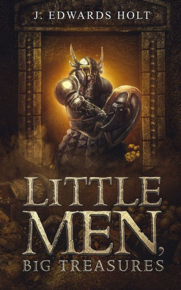 Little Men, Big Treasures