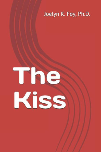 The Kiss - 9781722407254