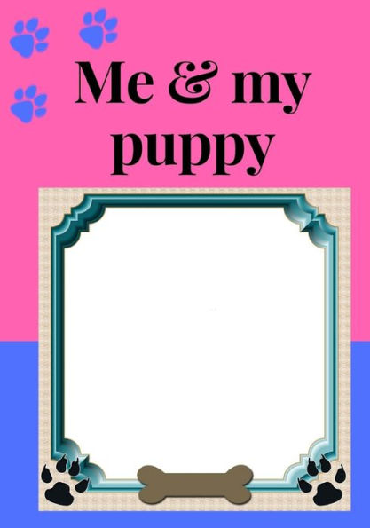 Me And My Puppy : Girls Purple Dog Photo Album, Keepsake Album For Dogs, Gift. Scrap Book For Kids, Cute Pictures, Picture And Story Book