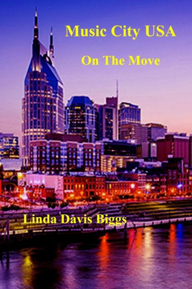 Music City Usa On The Move