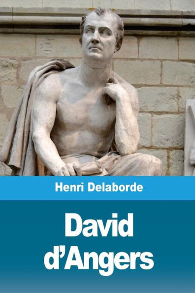 David d’Angers (French Edition)