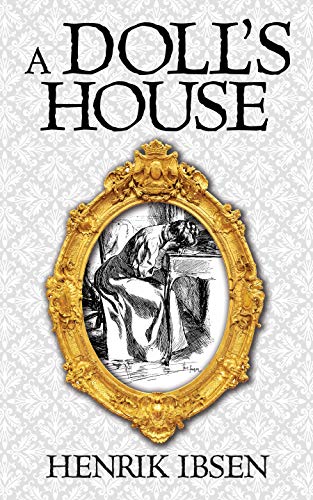 A Doll's House - 9781722502980