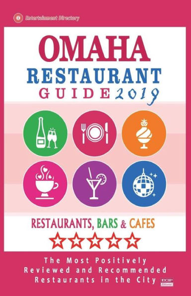 Omaha Restaurant Guide 2019 : Best Rated Restaurants In Omaha, Nebraska - Restaurants, Bars And Cafes Recommended For Tourist, 2019