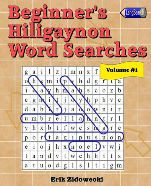 Beginner's Hiligaynon Word Searches - Volume 1