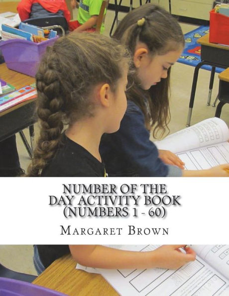 Number Of The Day Activity Book (Numbers 1 ? 60)